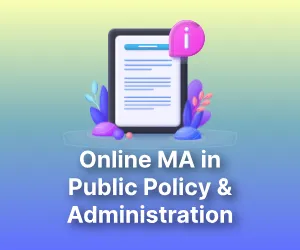 Online MA in Public Policy and Administration